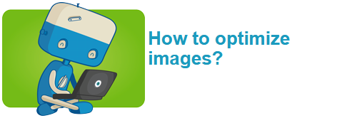 How to optimize images?