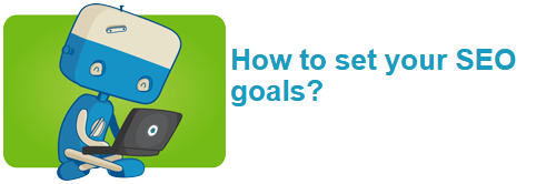 How to set your SEO goals?